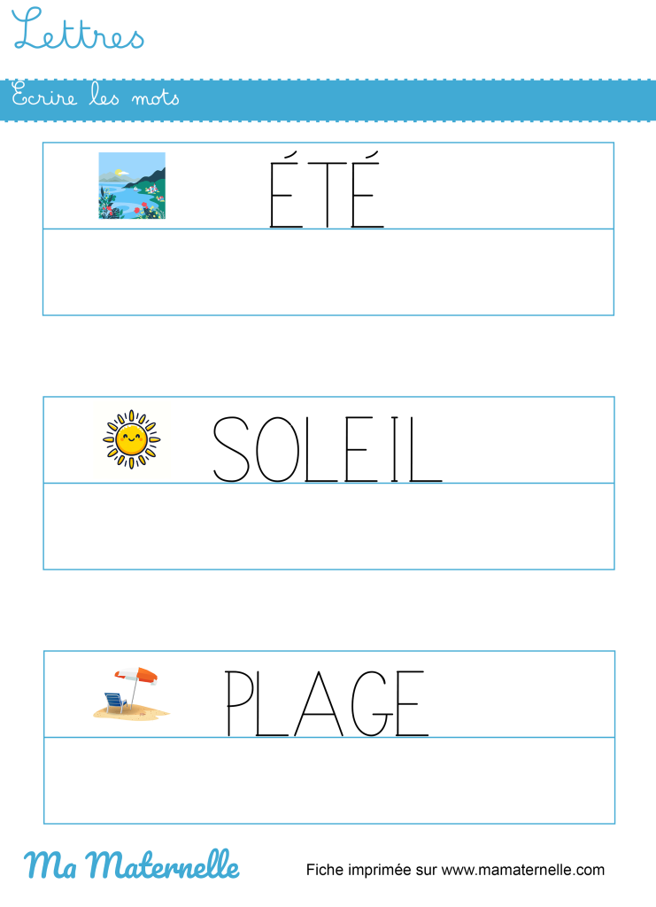 Moyenne section - Lettres : écrire les mots
