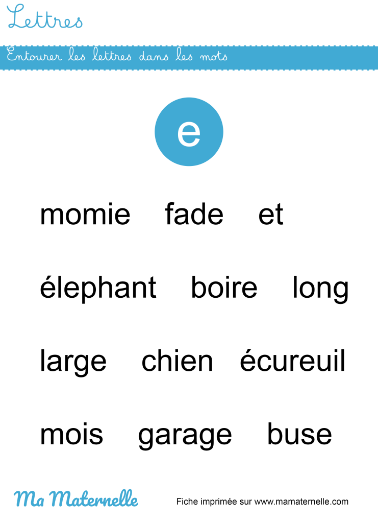 Grande section - Lettres : entourer les lettres dans les mots