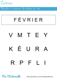 Petite section - Lettres : chercher et entourer les lettres du mot